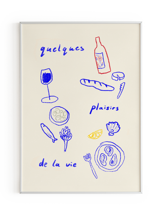 "Quelques plaisirs de la vie" Art Print